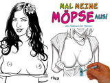 Mal meine Möpse aus! Ein Malbuch für Männer